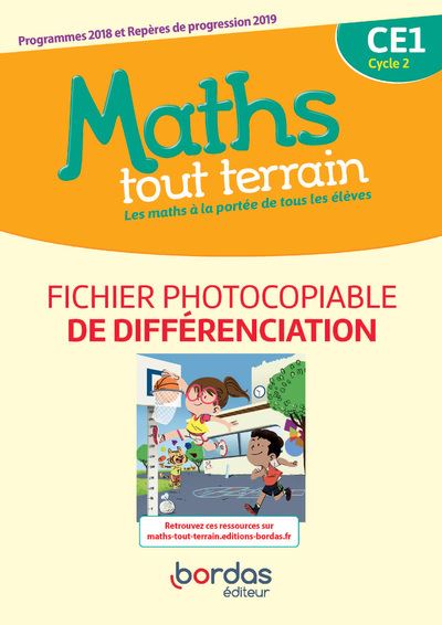 Maths tout terrain CE1 2020 Fichier photocopiable de différenciation