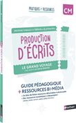 Pratiques et ressources - Production d'écrits CM - Le grand voyage