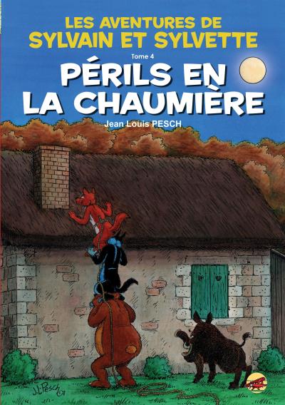 Périls en la chaumière