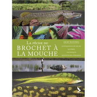 La pêche du brochet à la mouche