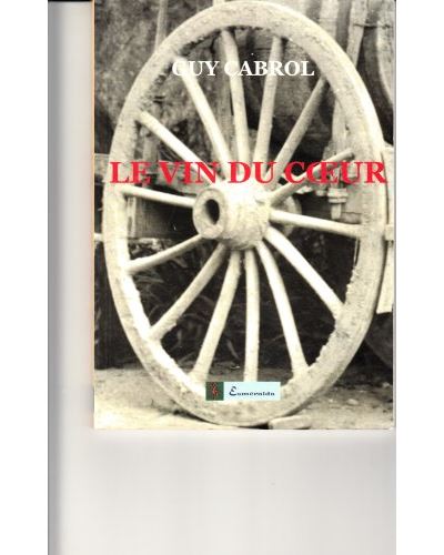 Le vin du coeur
