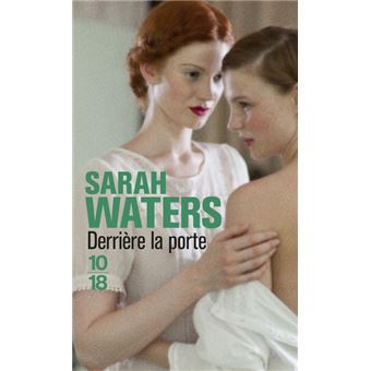 Derrière la porte - Poche - Sarah Waters, Alain Defossé - Achat
