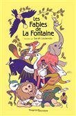 Les Fables de La Fontaine - Contes et Classiques