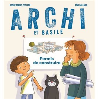 Archi et Basile - Permis de construire