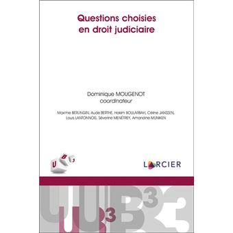 Questions choisies en droit judiciaire