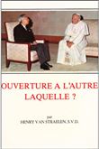 Ouverture à l'autre, laquelle? - L'apostolat missionnaire et le monde non chrétien
