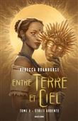 Entre terre et ciel, T2 : Étoile ardente