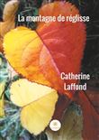 La montagne de reglisse