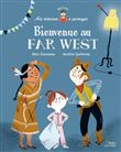 Bienvenue au far west