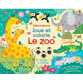 Le zoo - Joue et colorie
