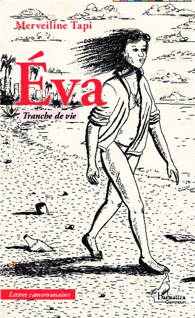 Eva, tranche de vie