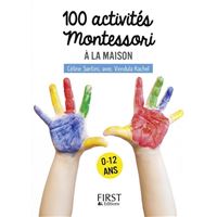 Petit livre de - 100 activités Montessori à la maison