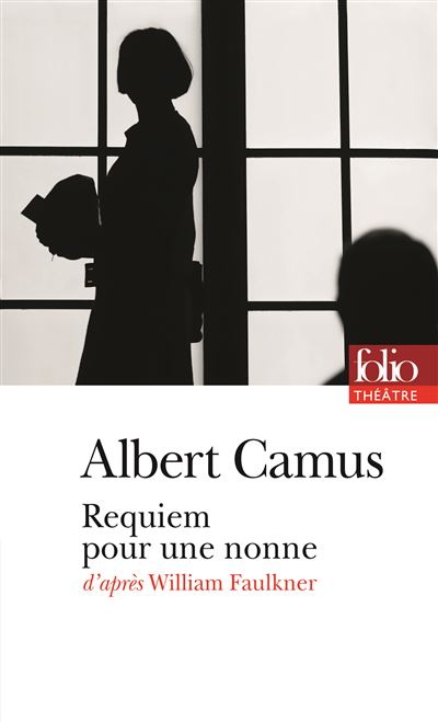 Requiem pour une nonne - Albert Camus - Poche