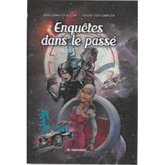 Enquêtes dans le passé