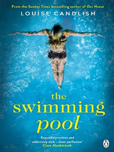 The swimming pool - broché - Louise Candlish - Achat Livre ou ebook | fnac