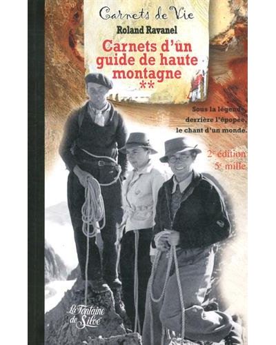Les carnets d'un guide de haute montagne