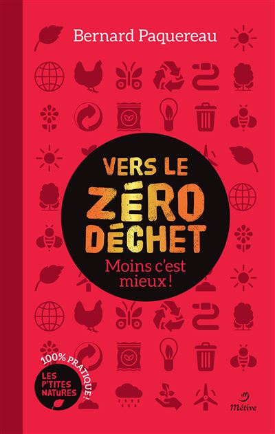 Vers le zéro déchet - Moins c'est mieux