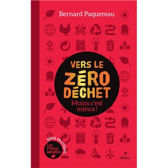 Vers le zéro déchet - Moins c'est mieux