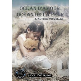 Ocean d'amour, océan de la peur