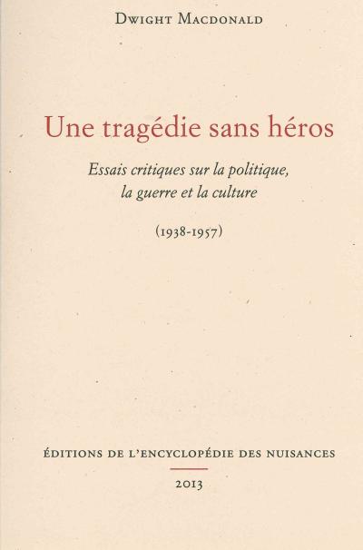 Une tragédie sans héros