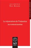 La réparation de l’injustice