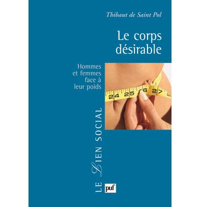 Le corps désirable - Thibaut de Saint Pol - broché