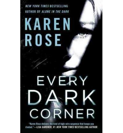 EVERY DARK CORNER