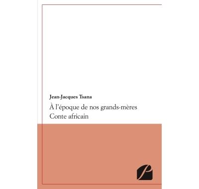 A l'époque de nos grands-mères