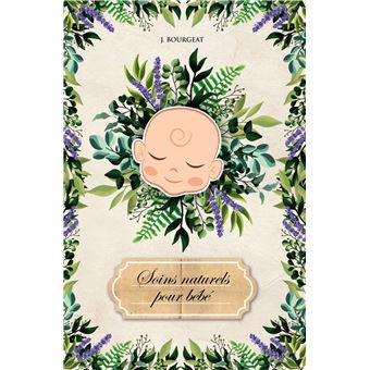 Soins naturels pour bébé