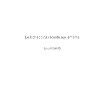Le kidnapping raconté aux enfants