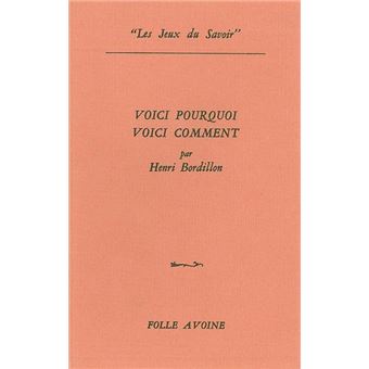 Voici pourquoi voici comment
