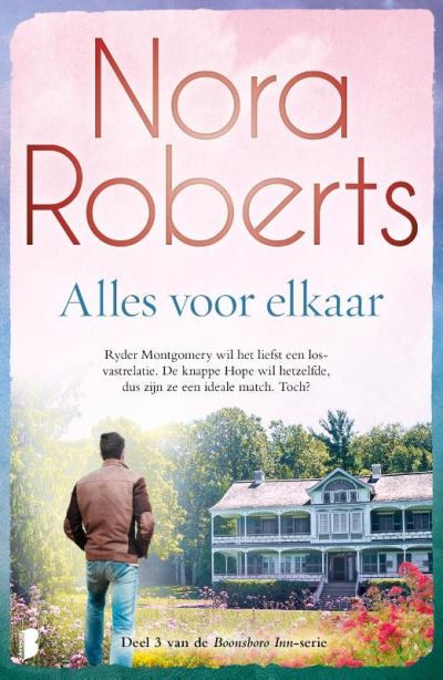 Alles voor elkaar De Boonsboro Inn-trilogie - Deel 3