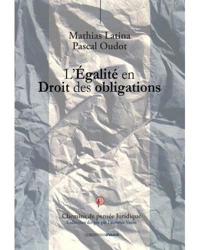 L'égalité en droit des obligations