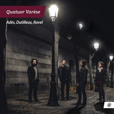 Adès, Dutilleux, Ravel