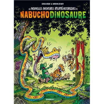 Les Nouvelles aventures de Nabuchodinosaure - tome 04 - top humour 2022