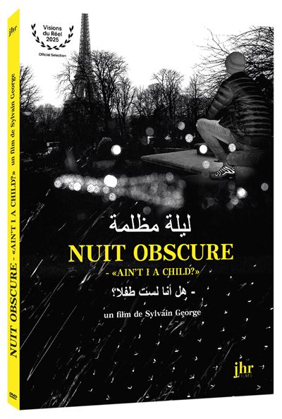 Nuit obscure - "Ain't I a child?" en DVD