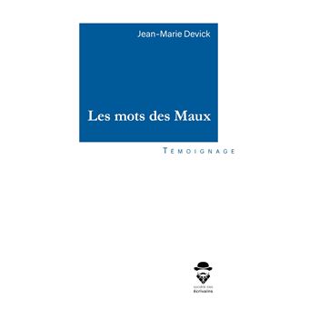 Les mots des maux