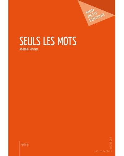 Seuls les mots