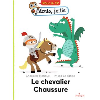 Le chevalier Chaussure