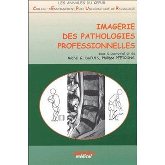 Imagerie des pathologies professionnelles