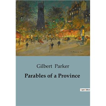 Parables of a Province