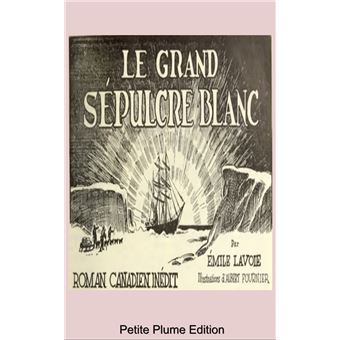 Le Grand Sépulcre Blanc - 1
