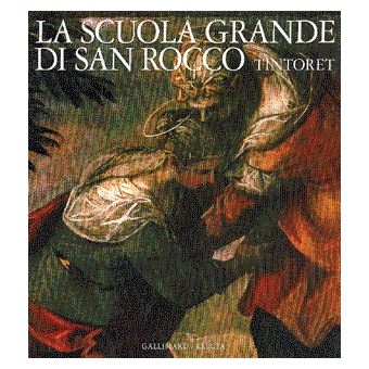 La Scuola Grande di San Rocco - 1
