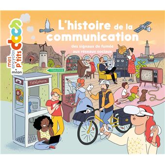 L'histoire de la communication