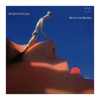 Byrne and Barnes『An eye for an eye』 日本盤 中古LP】Byrne & Barnes - An Eye For An Eye – CELLAR RECORDS