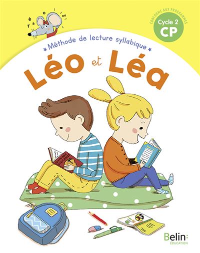 Léo et Léa CP Manuel de lecture syllabique