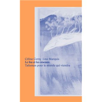 Le feu et les oiseaux