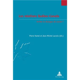 Les relations Québec-Canada
