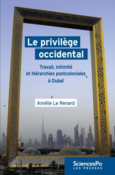 Le privilege occidental