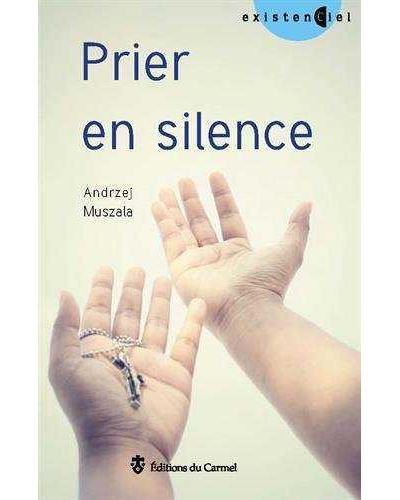 Prier en silence